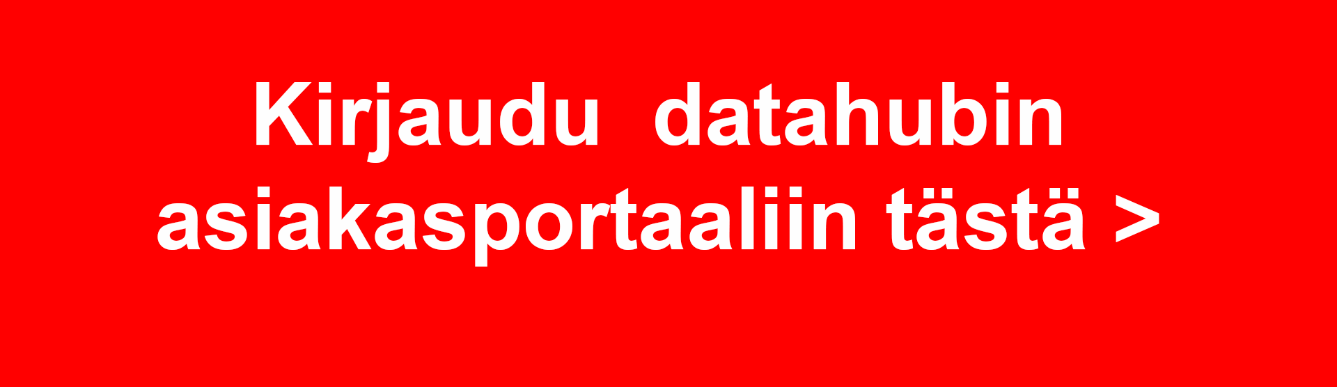 Kirjaudu datahubin asiakasportaaliin t&auml;st&auml;_FI.png
